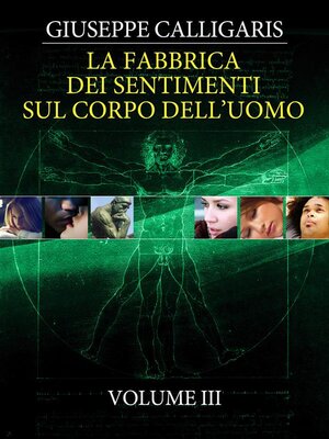 cover image of La Fabbrica dei Sentimenti sul Corpo dell'Uomo--Volume 3